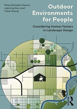 دانلود کتاب Outdoor Environments for People: Considering Human Factors in Landscape Design دانلود کتاب Outdoor Environments for People: Considering Human Factors in Landscape Design