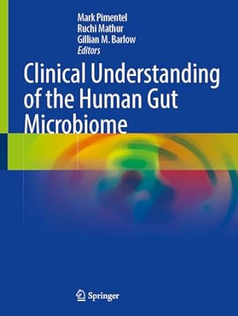 دانلود کتاب Clinical Understanding of the Human Gut Microbiome