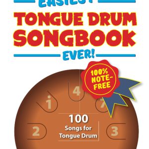 کتاب Easiest Tongue Drum Songbook Ever! 100 Songs for Tongue Drum. 100% note-free!