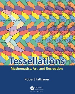 دانلود کتاب Tessellations: Mathematics, Art, and Recreation (AK Peters/CRC Recreational Mathematics Series) دانلود کتاب Tessellations: Mathematics, Art, and Recreation (AK Peters/CRC Recreational Mathematics Series)