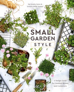 دانلود کتاب Small Garden Style: A Design Guide for Outdoor Rooms and Containers دانلود کتاب Small Garden Style: A Design Guide for Outdoor Rooms and Containers