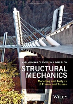 دانلود کتاب Structural Mechanics: Modelling and Analysis of Frames and Trusses دانلود کتاب Structural Mechanics: Modelling and Analysis of Frames and Trusses