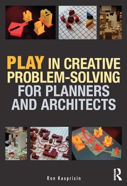 دانلود کتاب Play in Creative Problem-solving for Planners and Architects دانلود کتاب Play in Creative Problem-solving for Planners and Architects