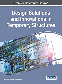 دانلود کتاب Design Solutions and Innovations in Temporary Structures (Advances in Civil and Industrial Engineering) دانلود کتاب Design Solutions and Innovations in Temporary Structures (Advances in Civil and Industrial Engineering)