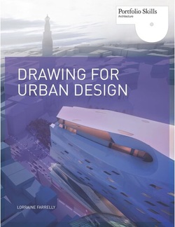 دانلود کتاب Drawing for Urban Design (Portfolio Skills. Architecture) دانلود کتاب Drawing for Urban Design (Portfolio Skills. Architecture)