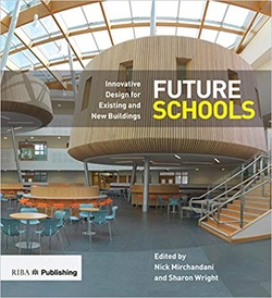 دانلود کتاب Future Schools: Innovative Design for Existing and New Buildings