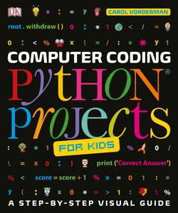 دانلود کتاب Computer Coding Python Projects for Kids: A Step-by-Step Visual Guide
