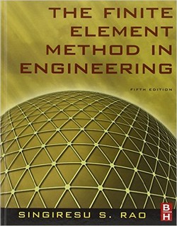 دانلود کتاب The Finite Element Method in Engineering, Fifth Edition دانلود کتاب The Finite Element Method in Engineering, Fifth Edition