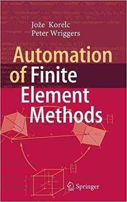 دانلود کتاب Automation of Finite Element Methods
