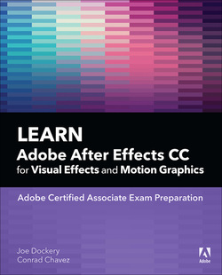 دانلود کتاب Learn Adobe After Effects CC for Visual Effects and Motion Graphics (Adobe Certified Associate (ACA)) دانلود کتاب Learn Adobe After Effects CC for Visual Effects and Motion Graphics (Adobe Certified Associate (ACA))