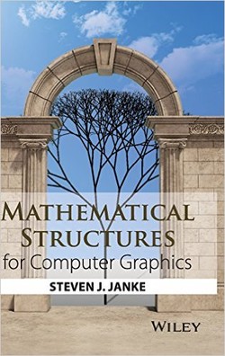 دانلود کتاب Mathematical Structures for Computer Graphics دانلود کتاب Mathematical Structures for Computer Graphics
