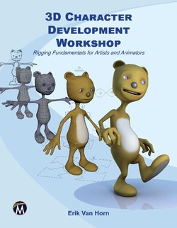 دانلود کتاب 3D Character Development Workshop: Rigging Fundamentals for Artists and Animators دانلود کتاب 3D Character Development Workshop: Rigging Fundamentals for Artists and Animators