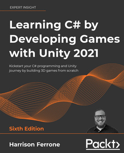 دانلود کتاب Learning C# by Developing Games with Unity 2021: Kickstart your C# programming and Unity journey by building 3D games from scratch, 6th Edition دانلود کتاب Learning C# by Developing Games with Unity 2021: Kickstart your C# programming and Unity journey by building 3D games from scratch, 6th Edition