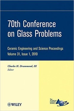 دانلود کتاب 70th Conference on Glass Problems: Ceramic Engineering and Science Proceedings