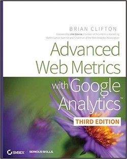 دانلود کتاب Advanced Web Metrics with Google Analytics دانلود کتاب Advanced Web Metrics with Google Analytics