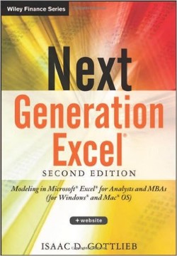 دانلود کتاب Next Generation Excel: Modeling In Excel For Analysts And MBAs (For MS Windows And Mac OS) دانلود کتاب Next Generation Excel: Modeling In Excel For Analysts And MBAs (For MS Windows And Mac OS)