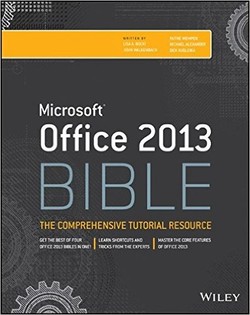 دانلود کتاب Office 2013 Bible: The Comprehensive Tutorial Resource دانلود کتاب Office 2013 Bible: The Comprehensive Tutorial Resource