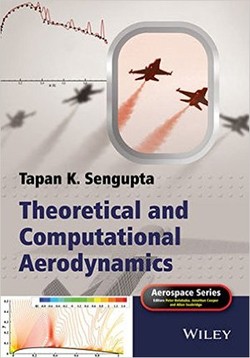 دانلود کتاب Theoretical and Computational Aerodynamics (Aerospace Series) دانلود کتاب Theoretical and Computational Aerodynamics (Aerospace Series)