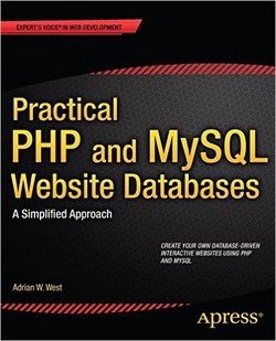 دانلود کتاب Practical PHP and MySQL Website Databases: A Simplified Approach دانلود کتاب Practical PHP and MySQL Website Databases: A Simplified Approach