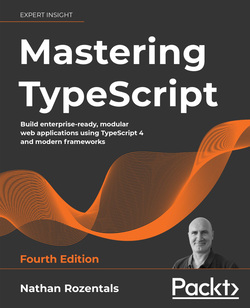 دانلود کتاب Mastering TypeScript: Build enterprise-ready, modular web applications using TypeScript 4 and modern frameworks, 4th Edition دانلود کتاب Mastering TypeScript: Build enterprise-ready, modular web applications using TypeScript 4 and modern frameworks, 4th Edition