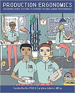 دانلود کتاب Production Ergonomics: Designing Work Systems to Support Optimal Human Performance دانلود کتاب Production Ergonomics: Designing Work Systems to Support Optimal Human Performance
