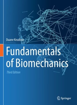 دانلود کتاب Fundamentals of Biomechanics, 3rd Edition دانلود کتاب Fundamentals of Biomechanics, 3rd Edition