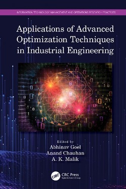 دانلود کتاب Applications of Advanced Optimization Techniques in Industrial Engineering (Information Technology, Management and Operations Research Practices) دانلود کتاب Applications of Advanced Optimization Techniques in Industrial Engineering (Information Technology, Management and Operations Research Practices)