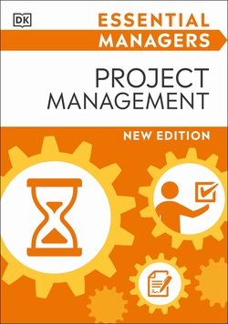دانلود کتاب Project Management (DK Essential Managers) دانلود کتاب Project Management (DK Essential Managers)