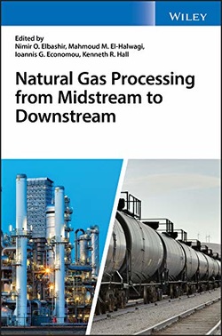 دانلود کتاب Natural Gas Processing from Midstream to Downstream دانلود کتاب Natural Gas Processing from Midstream to Downstream