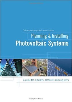 دانلود کتاب Planning and Installing Photovoltaic Systems: A Guide for Installers, Architects and Engineers دانلود کتاب Planning and Installing Photovoltaic Systems: A Guide for Installers, Architects and Engineers