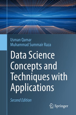 دانلود کتاب Data Science Concepts and Techniques with Applications, 2nd Edition دانلود کتاب Data Science Concepts and Techniques with Applications, 2nd Edition