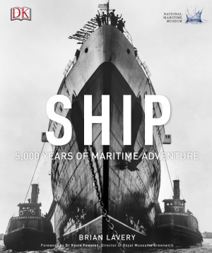 دانلود کتاب Ship: 5,000 Years of Maritime Adventure دانلود کتاب Ship: 5,000 Years of Maritime Adventure
