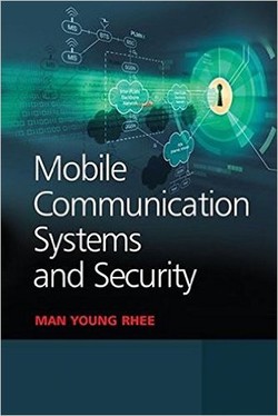 دانلود کتاب Mobile Communication Systems and Security دانلود کتاب Mobile Communication Systems and Security