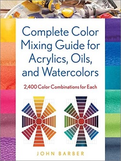 دانلود کتاب Complete Color Mixing Guide for Acrylics, Oils, and Watercolors: 2,400 Color Combinations for Each دانلود کتاب Complete Color Mixing Guide for Acrylics, Oils, and Watercolors: 2,400 Color Combinations for Each