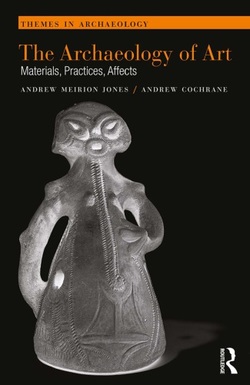 دانلود کتاب The Archaeology of Art: Materials, Practices, Affects (Themes in Archaeology Series) دانلود کتاب The Archaeology of Art: Materials, Practices, Affects (Themes in Archaeology Series)