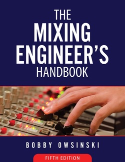 دانلود کتاب The Mixing Engineers Handbook, 5th Edition دانلود کتاب The Mixing Engineers Handbook, 5th Edition