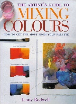 دانلود کتاب Artist’s Guide to Mixing Colours دانلود کتاب Artist’s Guide to Mixing Colours