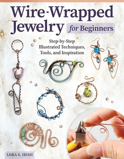 دانلود کتاب Wire-Wrapped Jewelry for Beginners: Step-by-Step Illustrated Techniques, Tools, and Inspiration (Fox Chapel Publishing) How to Make Bent-Wire Links, Decorative Loops, Coils, and More, with Lora Irish دانلود کتاب Wire-Wrapped Jewelry for Beginners: Step-by-Step Illustrated Techniques, Tools, and Inspiration (Fox Chapel Publishing) How to Make Bent-Wire Links, Decorative Loops, Coils, and More, with Lora Irish