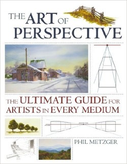 دانلود کتاب The Art of Perspective: The Ultimate Guide for Artists in Every Mediu دانلود کتاب The Art of Perspective: The Ultimate Guide for Artists in Every Mediu