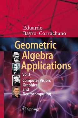 دانلود کتاب Geometric Algebra Applications Vol. I: Computer Vision, Graphics and Neurocomputing دانلود کتاب Geometric Algebra Applications Vol. I: Computer Vision, Graphics and Neurocomputing