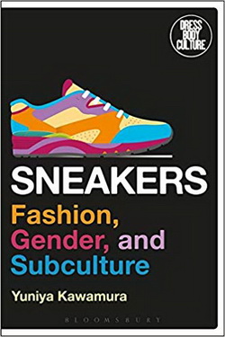 دانلود کتاب Sneakers: Fashion, Gender, and Subculture (Dress, Body, Culture) دانلود کتاب Sneakers: Fashion, Gender, and Subculture (Dress, Body, Culture)