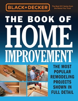 دانلود کتاب Black & Decker The Book of Home Improvement: The Most Popular Remodeling Projects Shown in Full Detail دانلود کتاب Black & Decker The Book of Home Improvement: The Most Popular Remodeling Projects Shown in Full Detail