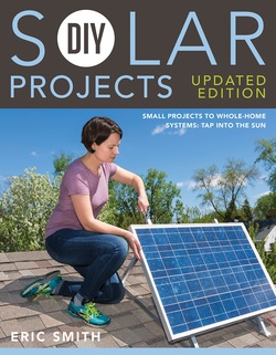 دانلود کتاب DIY Solar Projects – Updated Edition: Small Projects to Whole-home Systems: Tap Into the Sun دانلود کتاب DIY Solar Projects – Updated Edition: Small Projects to Whole-home Systems: Tap Into the Sun