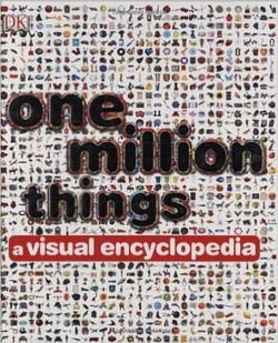 دانلود کتاب One Million Things: A Visual Encyclopedia دانلود کتاب One Million Things: A Visual Encyclopedia