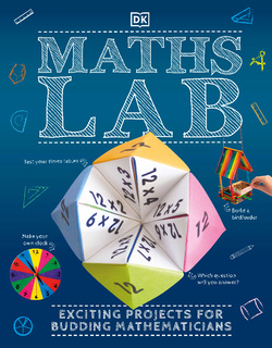 دانلود کتاب Maths Lab: Exciting Projects for Budding Mathematicians دانلود کتاب Maths Lab: Exciting Projects for Budding Mathematicians