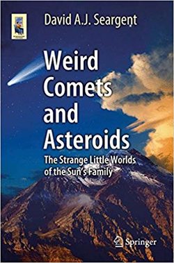 دانلود کتاب Weird Comets and Asteroids: The Strange Little Worlds of the Sun’s Family (Astronomers’ Universe) دانلود کتاب Weird Comets and Asteroids: The Strange Little Worlds of the Sun’s Family (Astronomers’ Universe)