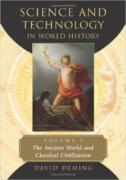 دانلود کتاب Science and Technology in World History, Vol. 1: The Ancient World and Classical Civilization دانلود کتاب Science and Technology in World History, Vol. 1: The Ancient World and Classical Civilization