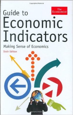 دانلود کتاب Guide to Economic Indicators: Making Sense of Economics دانلود کتاب Guide to Economic Indicators: Making Sense of Economics