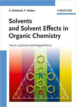 دانلود کتاب Solvents and Solvent Effects in Organic Chemistry دانلود کتاب Solvents and Solvent Effects in Organic Chemistry