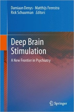 دانلود کتاب Deep Brain Stimulation: A New Frontier in Psychiatry دانلود کتاب Deep Brain Stimulation: A New Frontier in Psychiatry